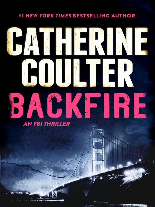 Title details for Backfire by Catherine Coulter - Available